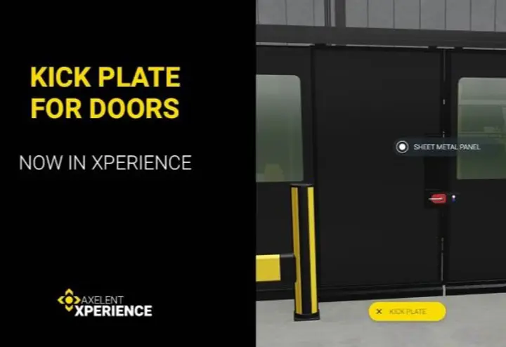 Now you can find Kick plate for doors in Axelent Xperience Now you can find Kick plate for doors in Axelent Xperience